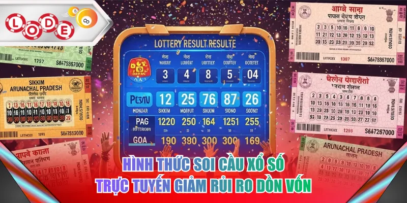 Hình thức soi cầu xổ số trực tuyến giảm rủi ro dồn vốn