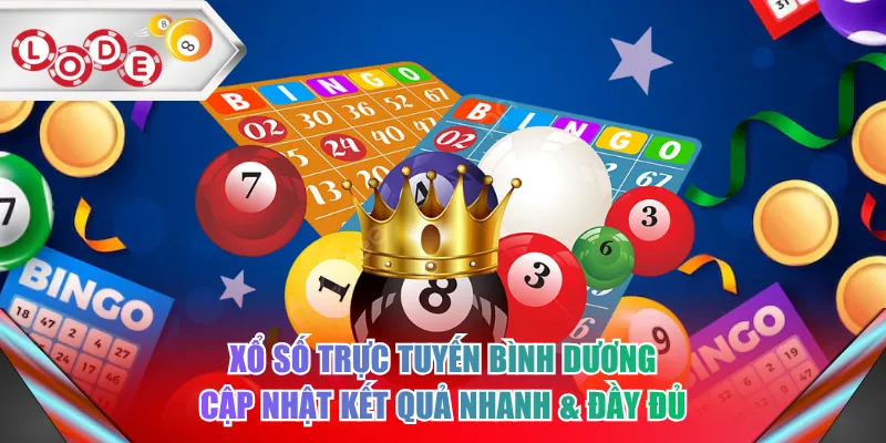 Xổ số trực tuyến Bình Dương cập nhật kết quả nhanh & đầy đủ